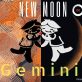NEW MOON IN GEMINI ON THE 3RD OF JUNE 2019