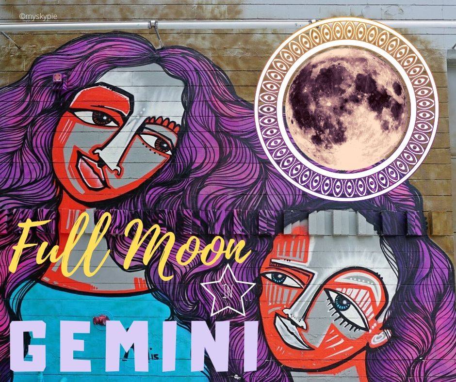 FULL MOON IN GEMINI 18-19 DECEMBER 2021 – My Sky Pie