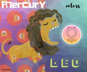 Mercury enters Leo