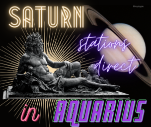 Saturn stations direct in Aquarius