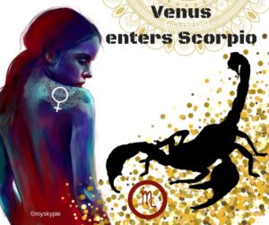 Venus in Scorpio
