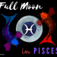 FULL MOON IN PISCES 30-31 AUGUST 2023