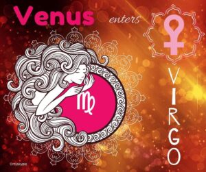 Venus enters Virgo