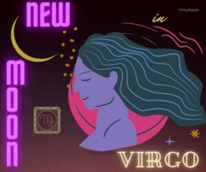 New Moon in Virgo