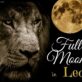 FULL MOON IN LEO 12 FEBRUARY 2025