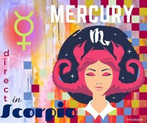 Mercury Direct in Scorpio