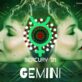 MERCURY ENTERS GEMINI AND GOES OOB*